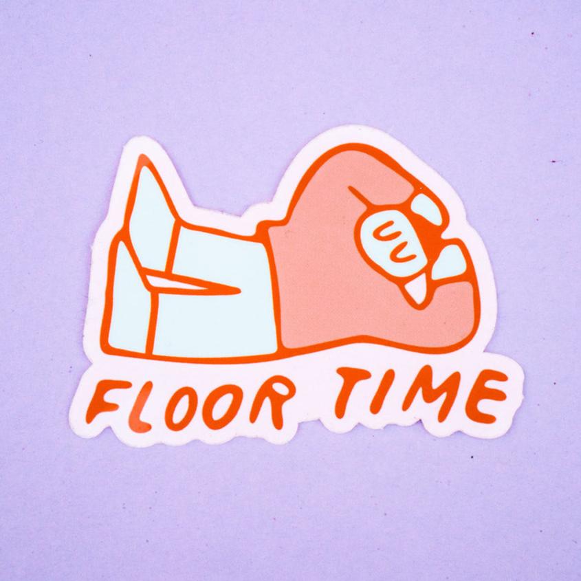 'Floor Time' Sticker