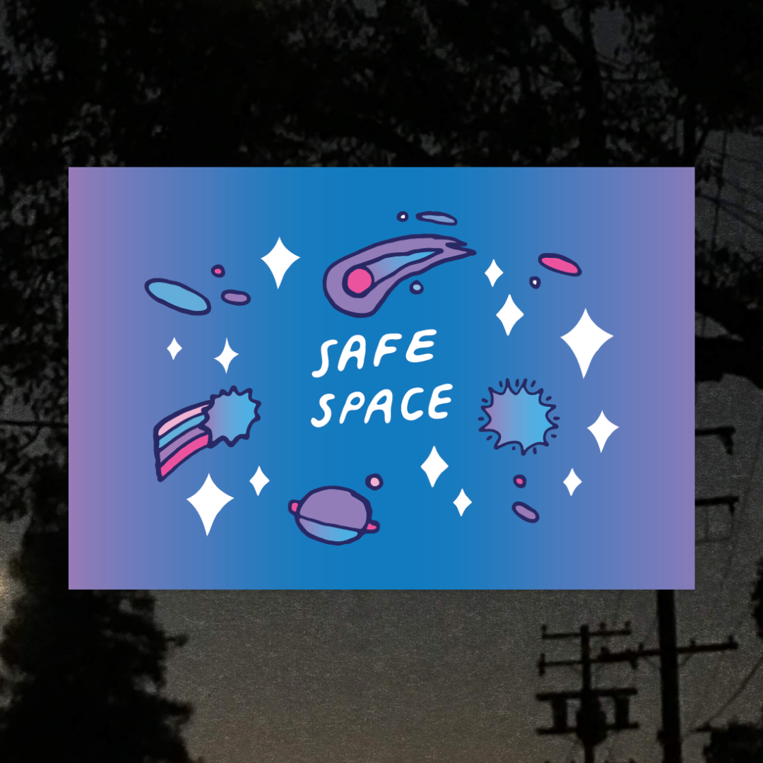 Safe Space Art Print