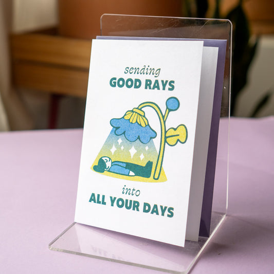 Sending Good Rays into All Your Days Greeting Card