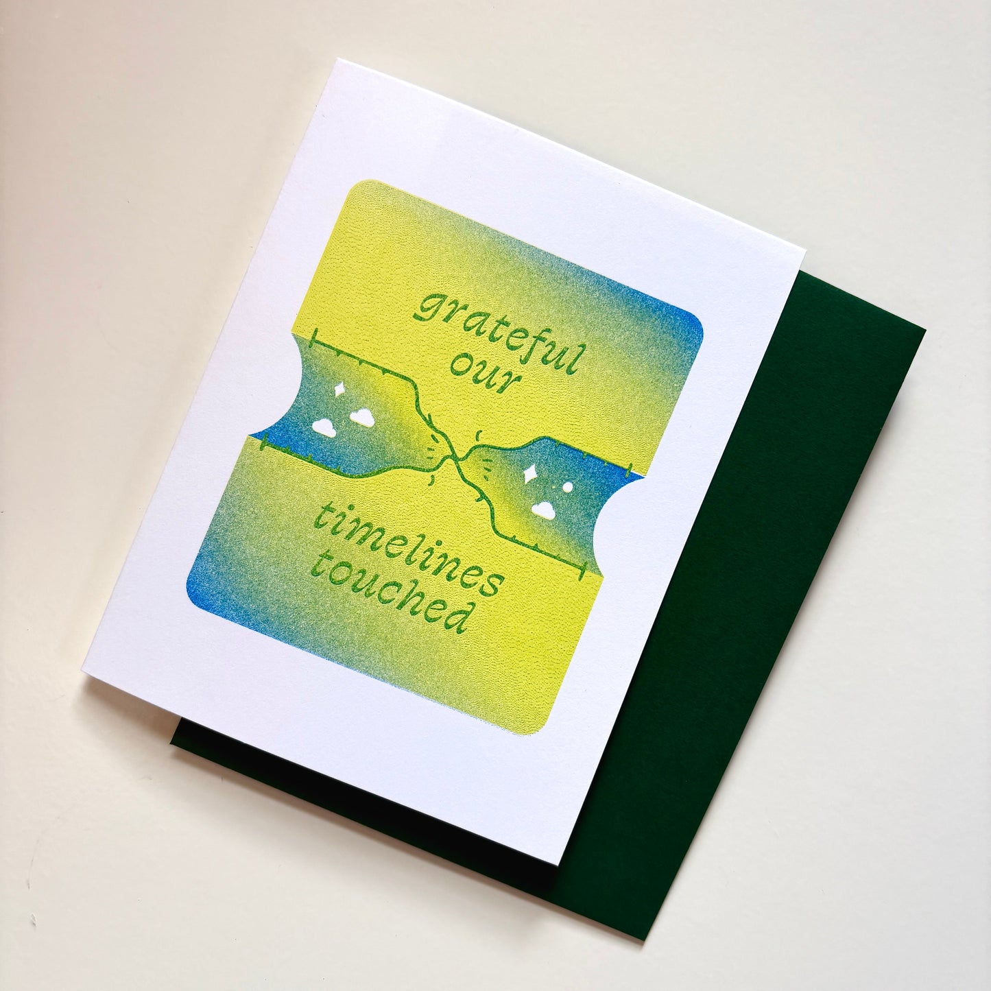 Grateful our Timelines have Touched Greeting Card