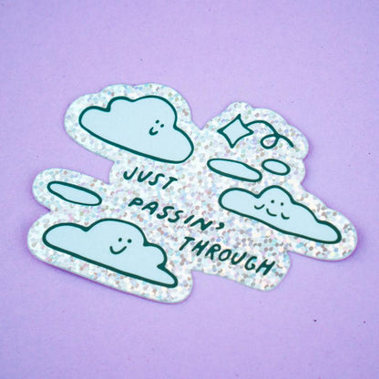Just Passin' Through Clouds Sticker