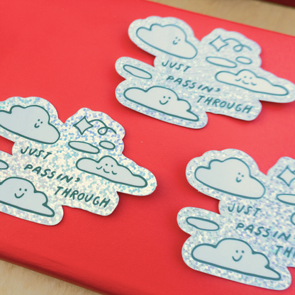 Just Passin' Through Clouds Sticker